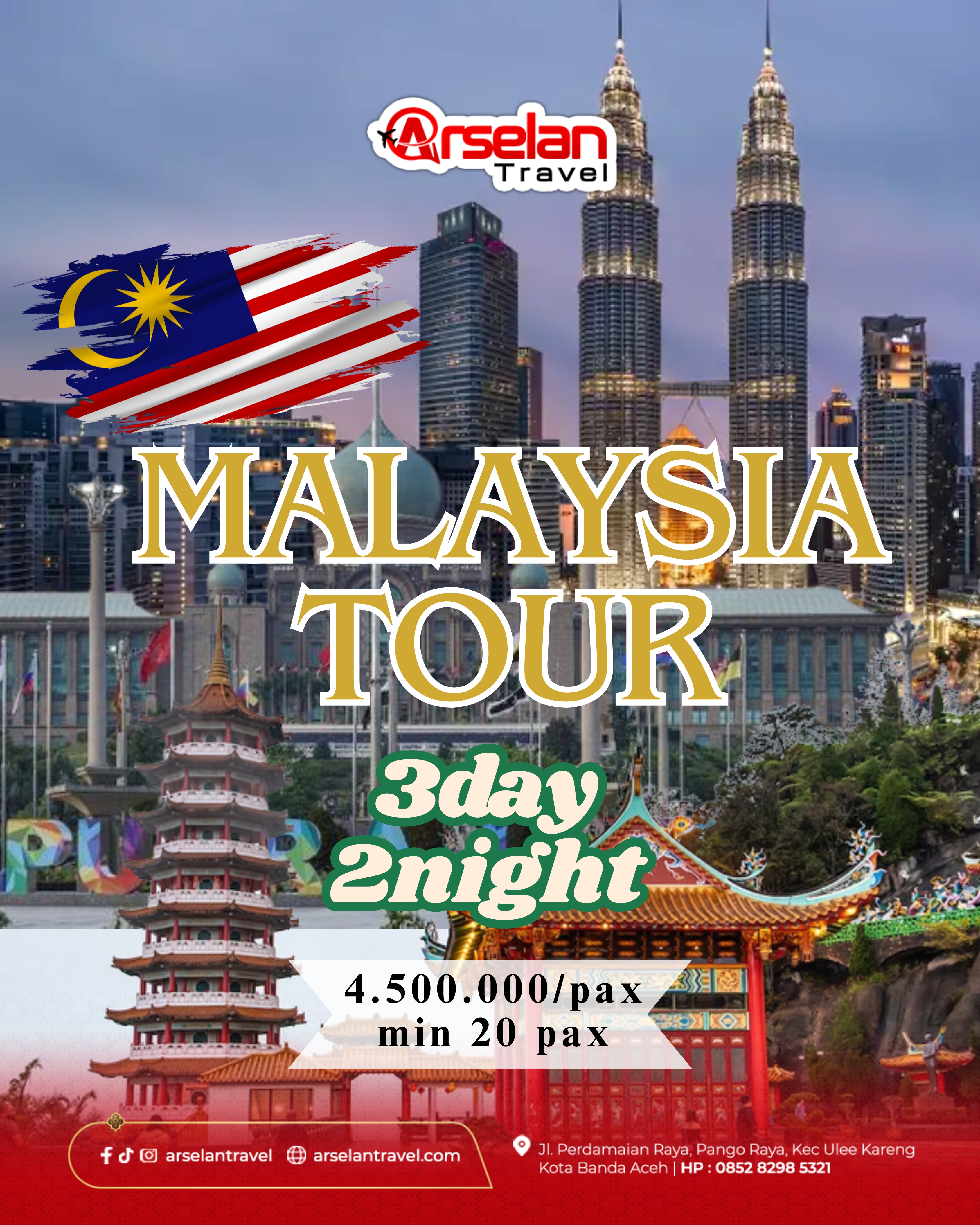 MALAYSIA TOUR 