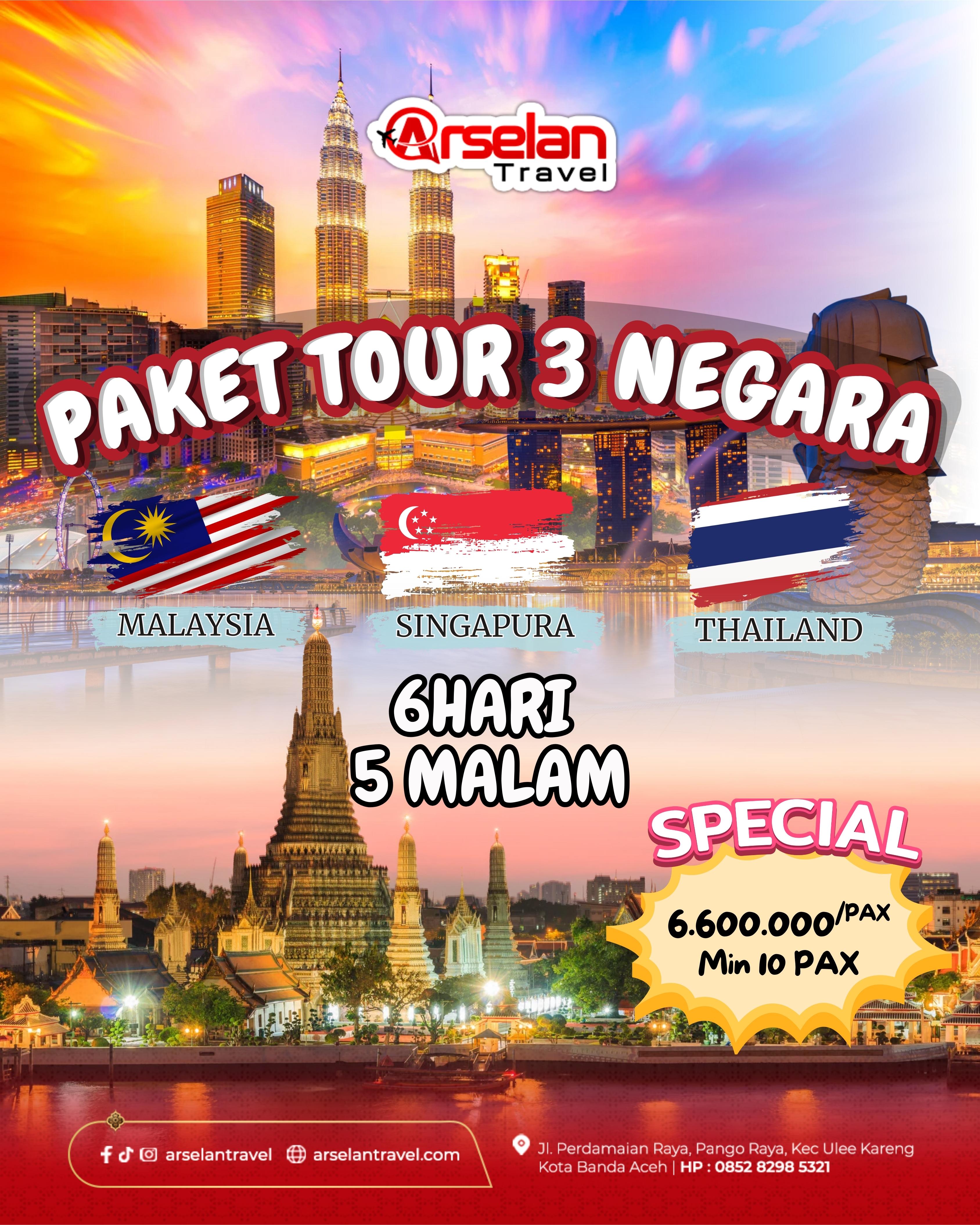 PAKET TOUR 3 NEGARA